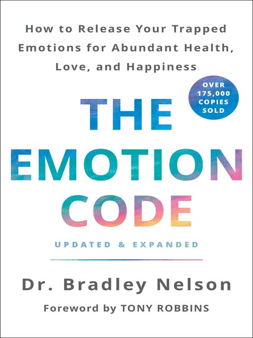 Title details for The Emotion Code by Dr. Bradley Nelson - Wait list